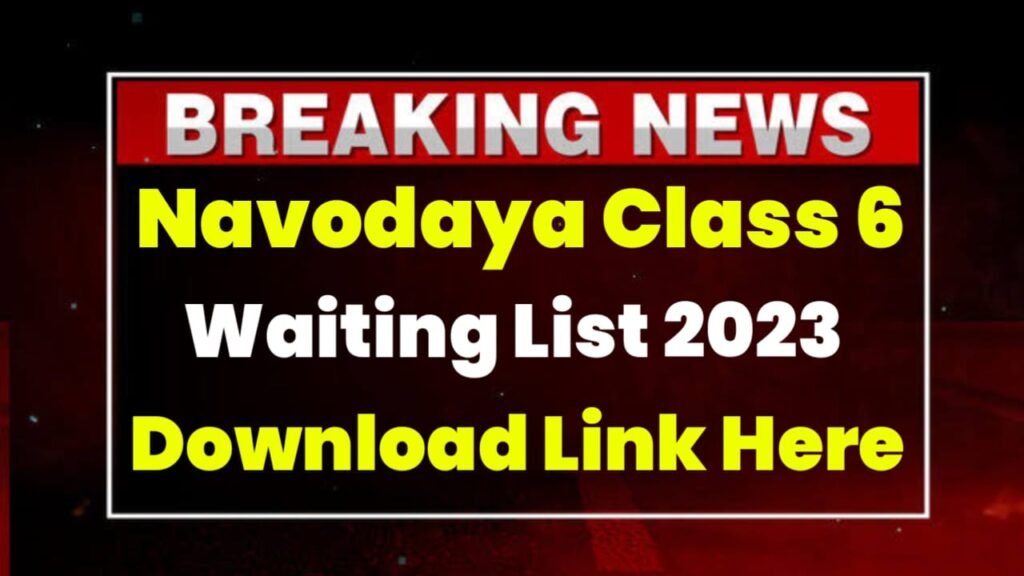 Navodaya Class 6 Waiting List 2023 PDF